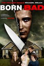 Watch Born Bad Myflixer