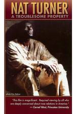 Watch Nat Turner: A Troublesome Property Myflixer