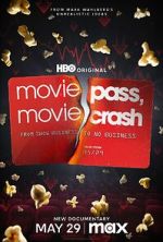Watch MoviePass, MovieCrash Myflixer