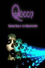 Watch Queen: From Rags to Rhapsody Myflixer