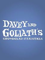 Watch Davey & Goliath\'s Snowboard Christmas Myflixer