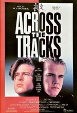 Watch Across the Tracks Myflixer