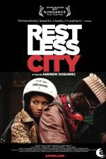 Watch Restless City Myflixer