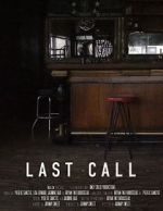 Watch Last Call: The Shutdown of NYC Bars Myflixer