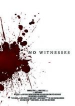 Watch No Witnesses Myflixer