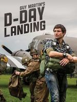 Watch Guy Martins D-Day Landing Myflixer