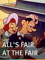 Watch All's Fair at the Fair (Short 1938) Myflixer