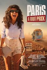 Watch Paris � tout prix Myflixer
