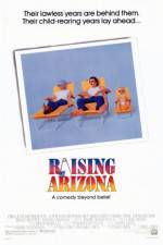 Watch Raising Arizona Myflixer