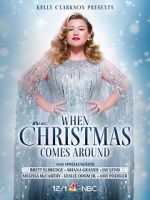Watch Kelly Clarkson Presents: When Christmas Comes Around (TV Special 2021) Myflixer