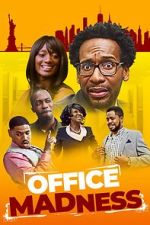 Watch Office Madness Myflixer