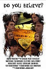 Watch Do You Believe? Myflixer