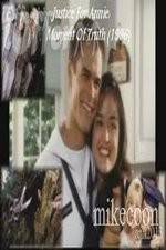 Watch Justice for Annie A Moment of Truth Movie Myflixer