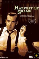 Watch Harvest of Shame Myflixer