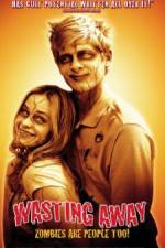 Watch Wasting Away Myflixer