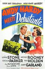 Watch Andy Hardy Meets Debutante Myflixer
