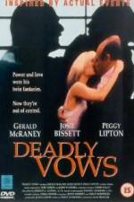Watch Deadly Vows Myflixer