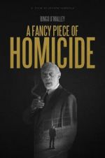 Watch A Fancy Piece of Homicide Myflixer