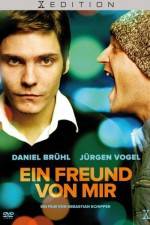 Watch Ein Freund von mir Myflixer