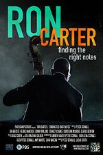 Watch Ron Carter: Finding the Right Notes Myflixer