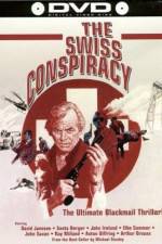 Watch The Swiss Conspiracy Myflixer