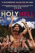Watch Holy Hell Myflixer