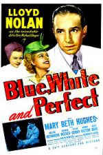 Watch Blue, White and Perfect Myflixer