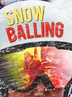 Watch Snowballing Myflixer