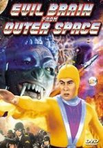 Watch Evil Brain from Outer Space Myflixer