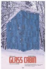 Watch Glass Cabin Myflixer