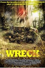 Watch Wreck Myflixer
