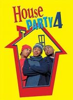 Watch House Party 4: Down to the Last Minute Myflixer