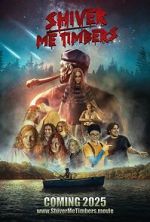 Watch Shiver Me Timbers Myflixer