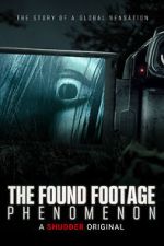 Watch The Found Footage Phenomenon Myflixer