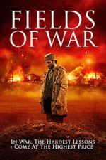 Watch Fields of War Myflixer