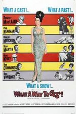 Watch What a Way to Go! Myflixer