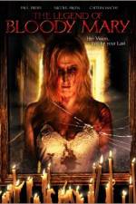 Watch The Legend of Bloody Mary Myflixer