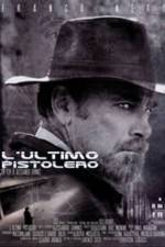 Watch L'ultimo pistolero Myflixer