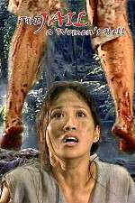 Watch The Jail: The Women's Hell Myflixer