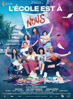 Watch L\'�cole est � nous Myflixer