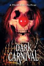 Watch Dark Carnival Myflixer
