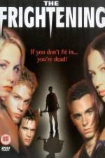 Watch The Frightening Myflixer