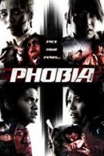 Watch Phobia Myflixer