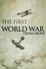 Watch The First World War from Above Myflixer