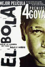 Watch El Bola Myflixer