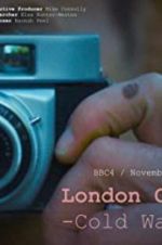 Watch London Calling: Cold War Letters Myflixer