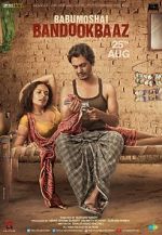Watch Babumoshai Bandookbaaz Myflixer