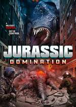 Watch Jurassic Domination Myflixer