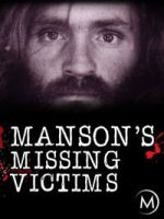 Watch Manson\'s Missing Victims Myflixer