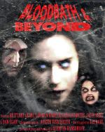 Watch Bloodbath & Beyond Myflixer